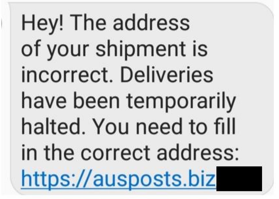 An SMS text is shown with the text “Hey! The address of your shipment is incorrect. Deliveries have been temporarily halted. You need to fill in the correct address:” followed by below link
https://ausposts.biz/<masked>
